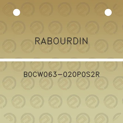 rabourdin-b0cw063-020p0s2r