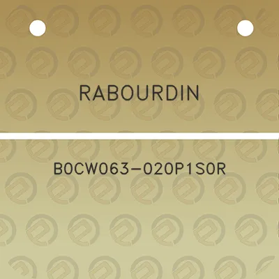 rabourdin-b0cw063-020p1s0r