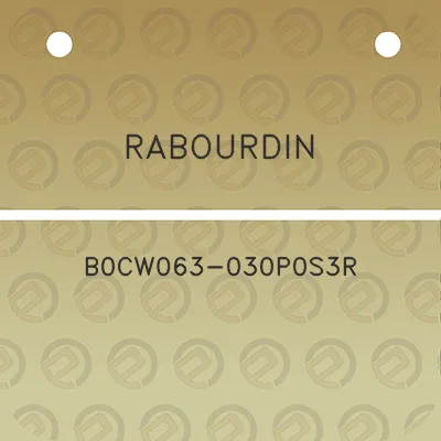 rabourdin-b0cw063-030p0s3r