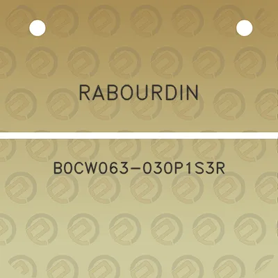 rabourdin-b0cw063-030p1s3r