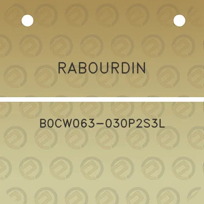 rabourdin-b0cw063-030p2s3l