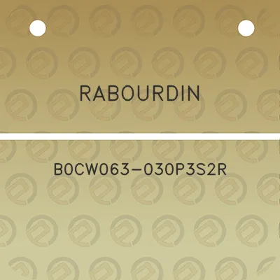 rabourdin-b0cw063-030p3s2r