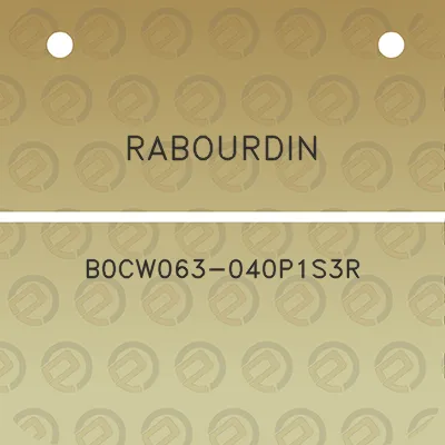 rabourdin-b0cw063-040p1s3r