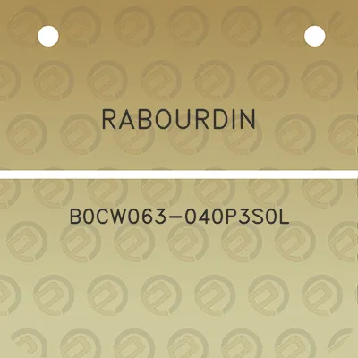 rabourdin-b0cw063-040p3s0l