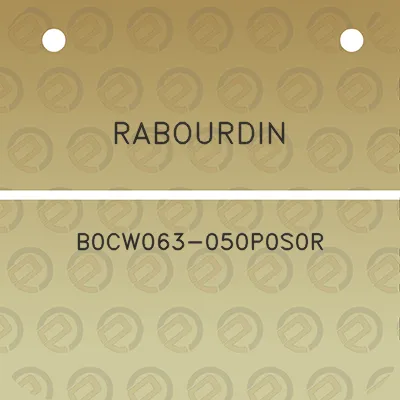 rabourdin-b0cw063-050p0s0r