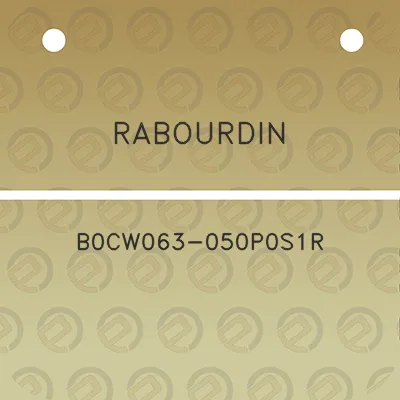 rabourdin-b0cw063-050p0s1r