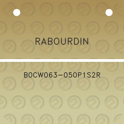 rabourdin-b0cw063-050p1s2r