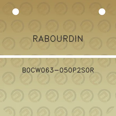 rabourdin-b0cw063-050p2s0r