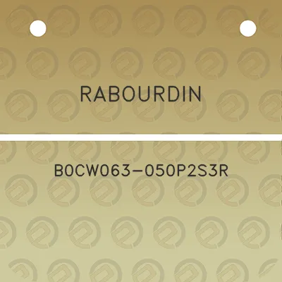 rabourdin-b0cw063-050p2s3r