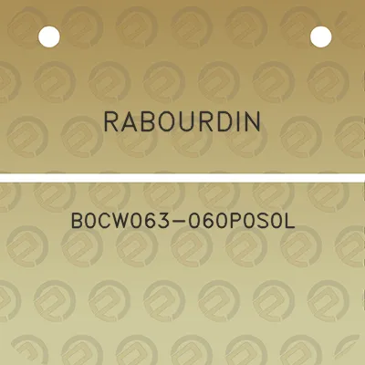 rabourdin-b0cw063-060p0s0l