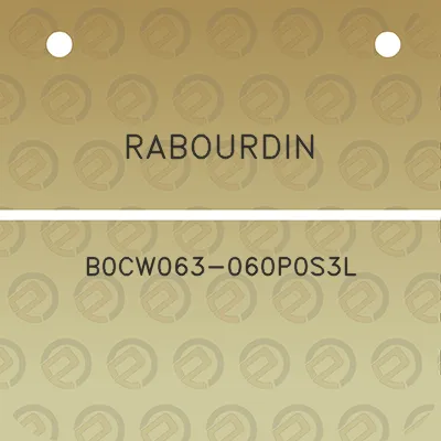 rabourdin-b0cw063-060p0s3l