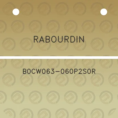 rabourdin-b0cw063-060p2s0r