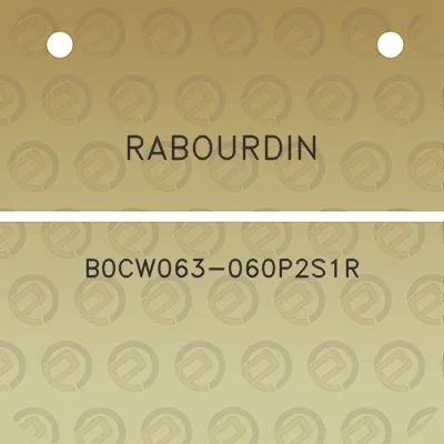 rabourdin-b0cw063-060p2s1r