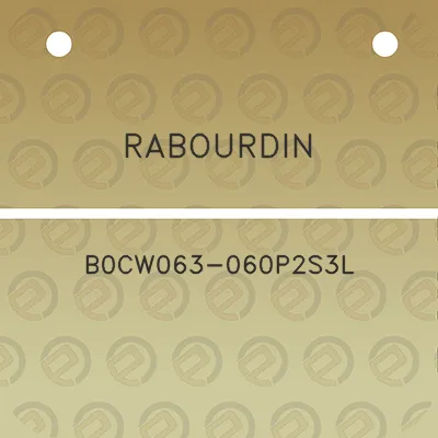 rabourdin-b0cw063-060p2s3l