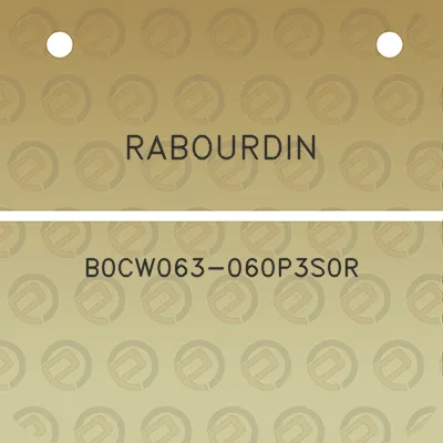 rabourdin-b0cw063-060p3s0r