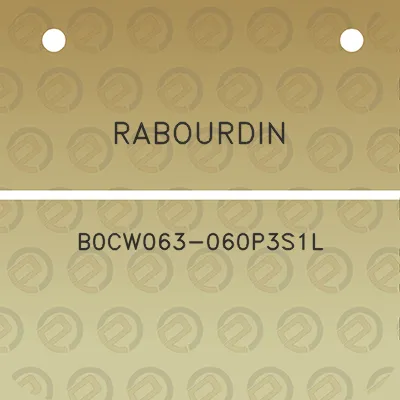 rabourdin-b0cw063-060p3s1l