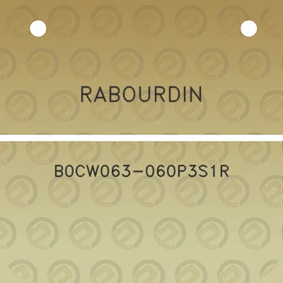 rabourdin-b0cw063-060p3s1r