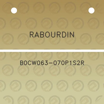 rabourdin-b0cw063-070p1s2r