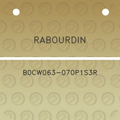 rabourdin-b0cw063-070p1s3r