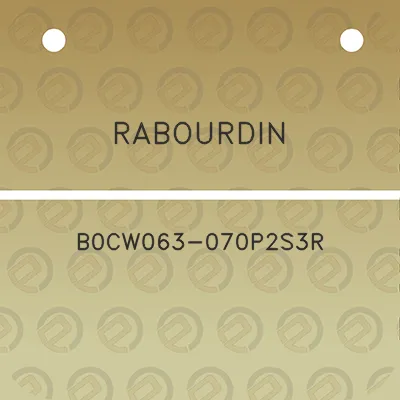 rabourdin-b0cw063-070p2s3r