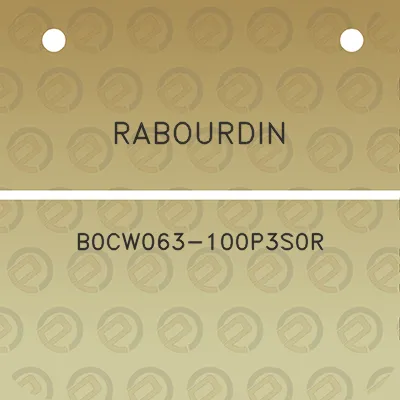 rabourdin-b0cw063-100p3s0r