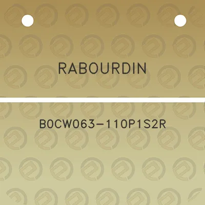 rabourdin-b0cw063-110p1s2r