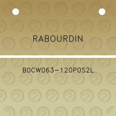 rabourdin-b0cw063-120p0s2l