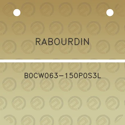 rabourdin-b0cw063-150p0s3l