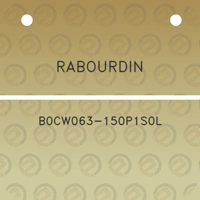 rabourdin-b0cw063-150p1s0l