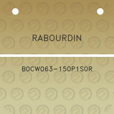 rabourdin-b0cw063-150p1s0r