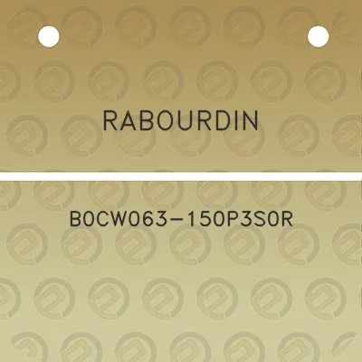 rabourdin-b0cw063-150p3s0r