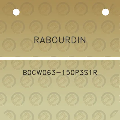 rabourdin-b0cw063-150p3s1r