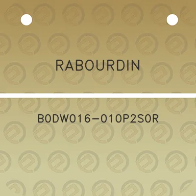 rabourdin-b0dw016-010p2s0r