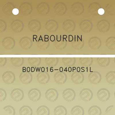 rabourdin-b0dw016-040p0s1l