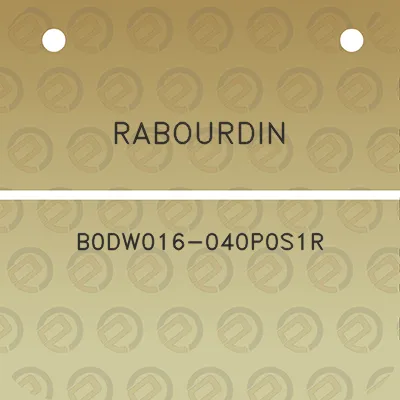 rabourdin-b0dw016-040p0s1r