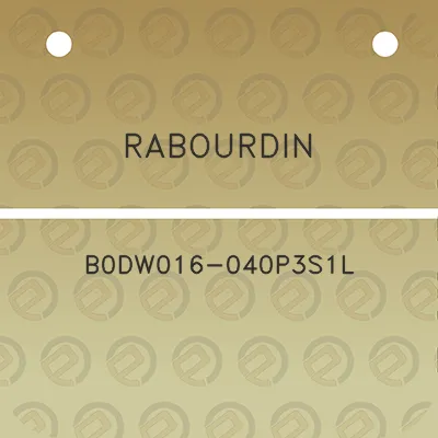 rabourdin-b0dw016-040p3s1l