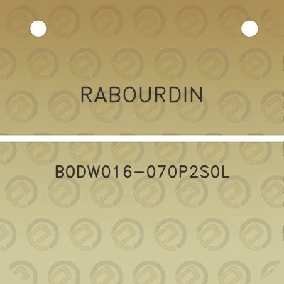 rabourdin-b0dw016-070p2s0l