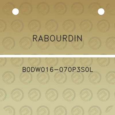 rabourdin-b0dw016-070p3s0l