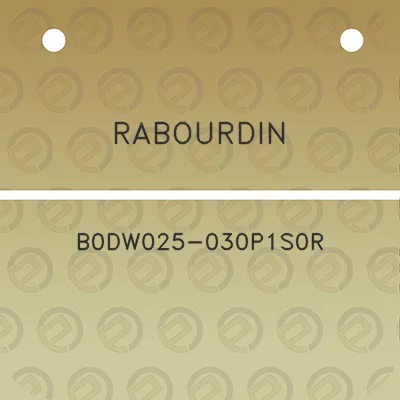 rabourdin-b0dw025-030p1s0r