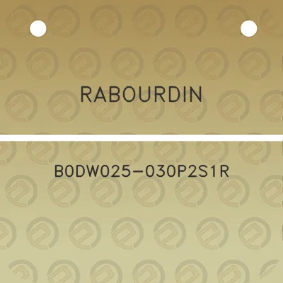 rabourdin-b0dw025-030p2s1r