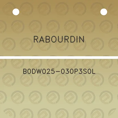 rabourdin-b0dw025-030p3s0l