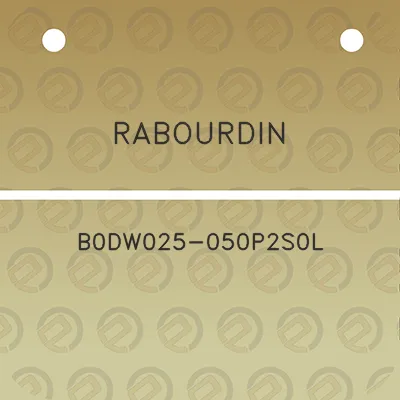 rabourdin-b0dw025-050p2s0l