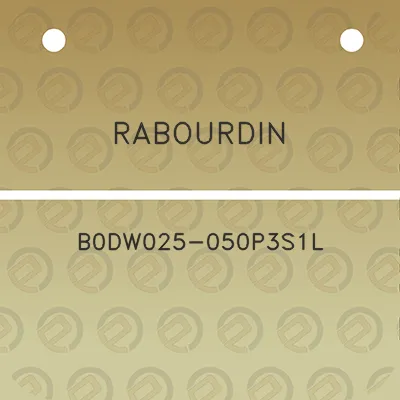 rabourdin-b0dw025-050p3s1l