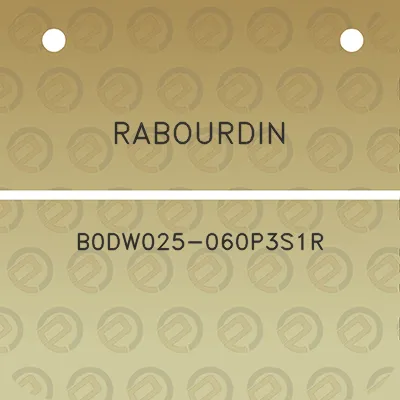 rabourdin-b0dw025-060p3s1r