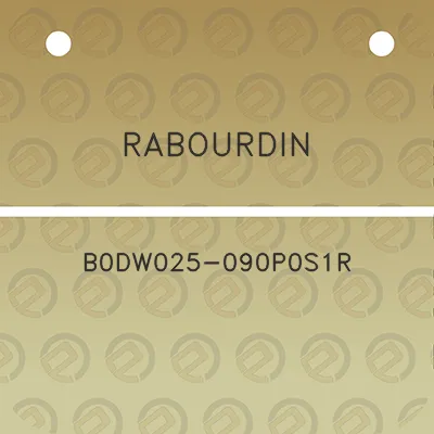 rabourdin-b0dw025-090p0s1r