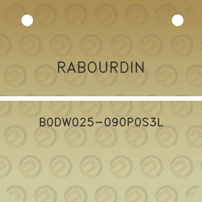 rabourdin-b0dw025-090p0s3l