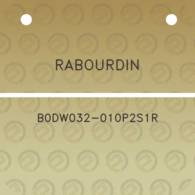 rabourdin-b0dw032-010p2s1r