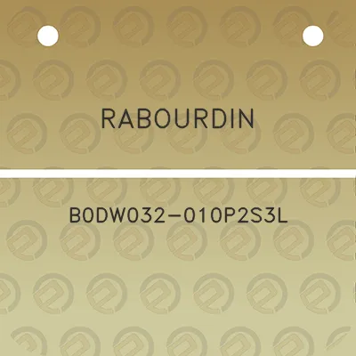 rabourdin-b0dw032-010p2s3l