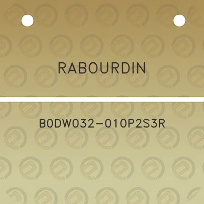 rabourdin-b0dw032-010p2s3r