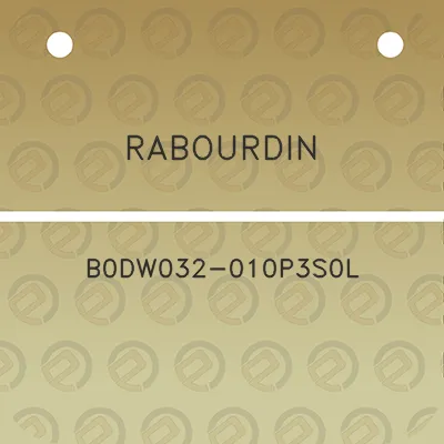 rabourdin-b0dw032-010p3s0l